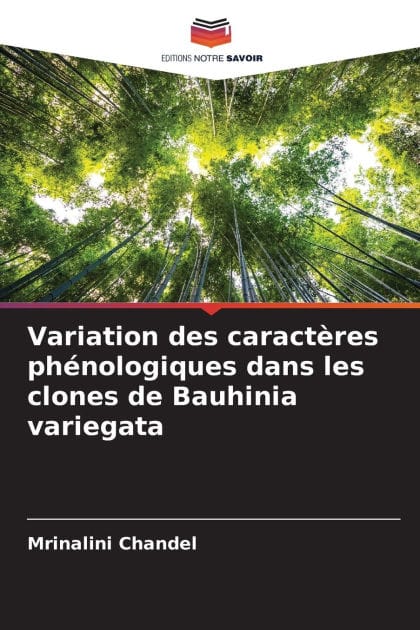 Variation des caractï¿½res phï¿½nologiques dans les clones de Bauhinia variegata