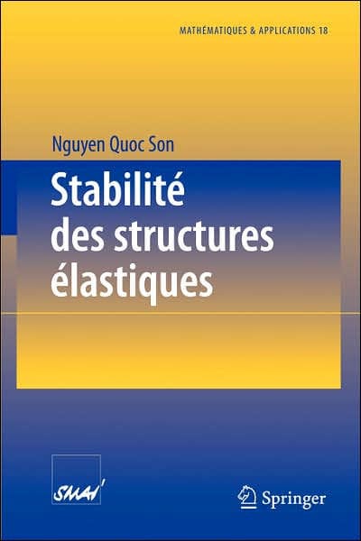 Stabilitï¿½ des structures ï¿½lastiques
