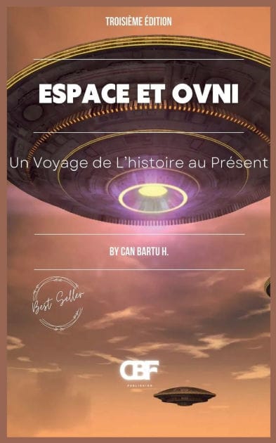 Espace et OVNI: Un Voyage de L'histoire au Prï¿½sent
