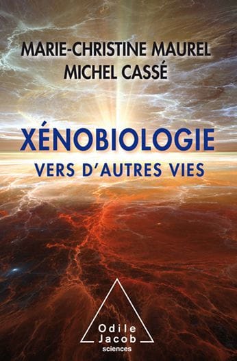 Xénobiologie: Vers d'autres vies
