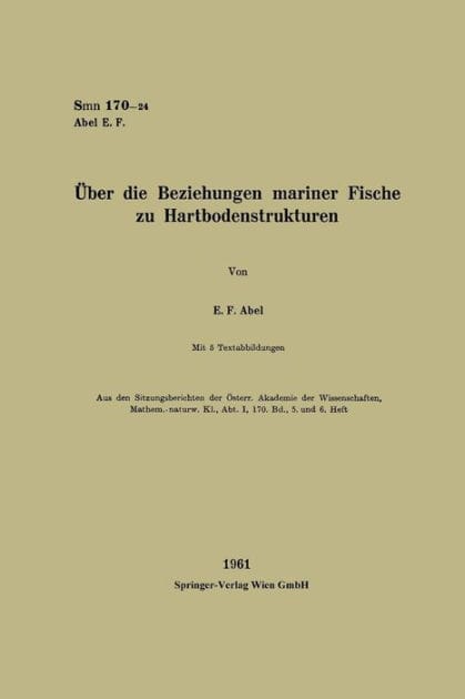 ï¿½ber die Beziehungen mariner Fische zu Hartbodenstrukturen