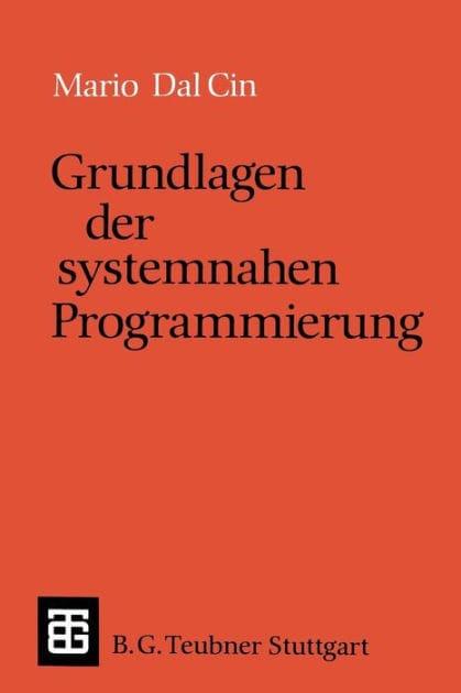 Grundlagen der systemnahen Programmierung