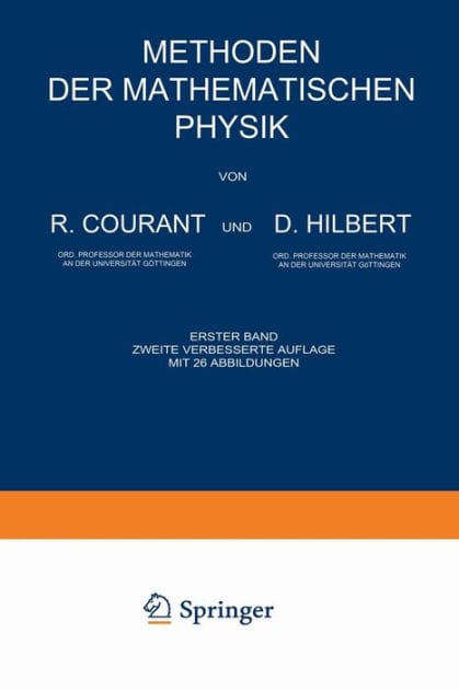 Methoden der Mathematischen Physik: Erster Band