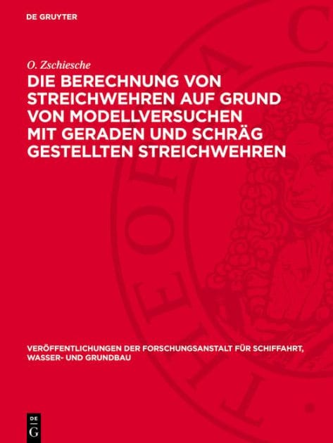 Die Berechnung von Streichwehren auf Grund von Modellversuchen mit geraden und schräg gestellten Streichwehren