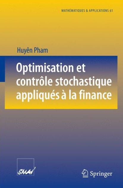 Optimisation et contrôle stochastique appliqués à la finance