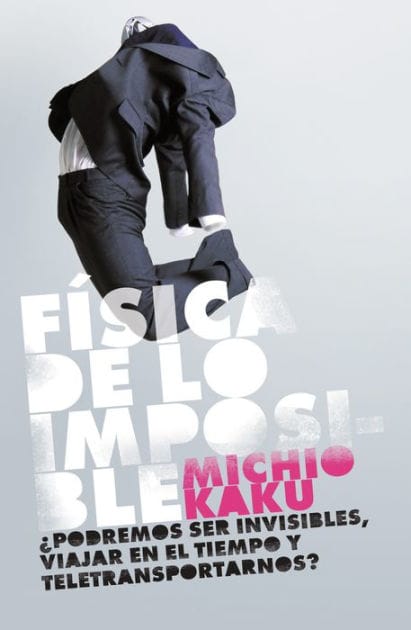 Fisica de lo imposible (Physics of the Impossible)