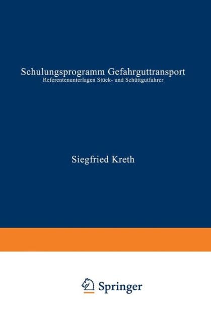 Schulungsprogramm Gefahrguttransport: Referentenunterlagen Stï¿½ck- und Schï¿½ttgutfahrer