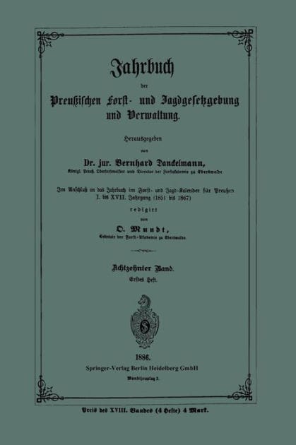 Jahrbuch der Preußischen Forst- und Jagdgesetzgebung und Verwaltung