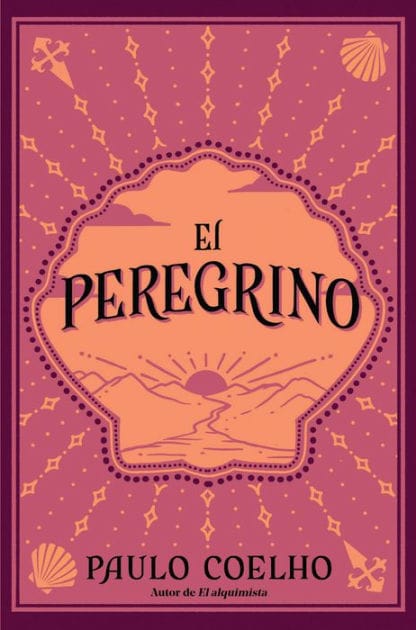 El peregrino (Edición conmemorativa 35 aniversario) / The Pilgrimage