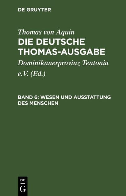 Wesen und Ausstattung des Menschen: I: 75-89