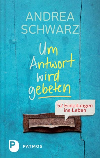 Um Antwort wird gebeten: 52 Einladungen ins Leben