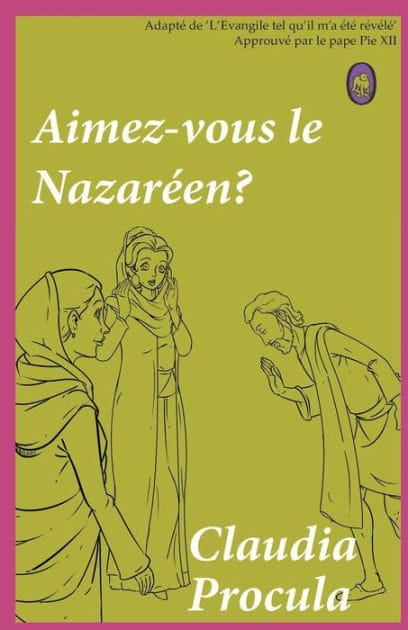 Aimez-vous le Nazaréen?