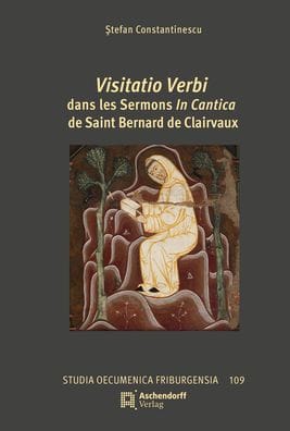 Visitatio Verbi dans les Sermons In Cantica de Saint Bernard de Clairvaux