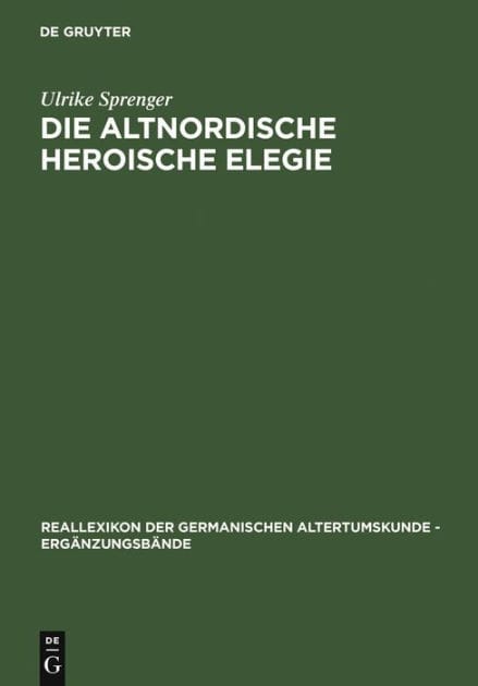 Die altnordische Heroische Elegie