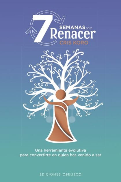 7 semanas para renacer