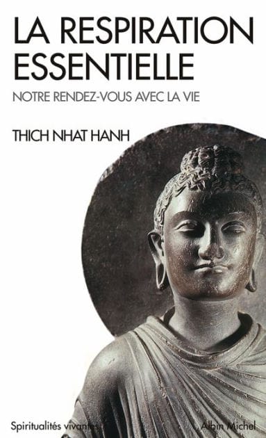 La Respiration essentielle: Suivi de Notre rendez-vous avec la vie