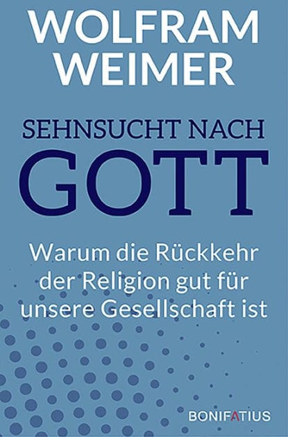 Sehnsucht nach Gott: Warum die Rückkehr der Religion gut für unsere Gesellschaft ist