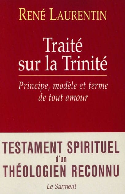 Traité sur la Trinité: Principe, modèle et terme de tout amour