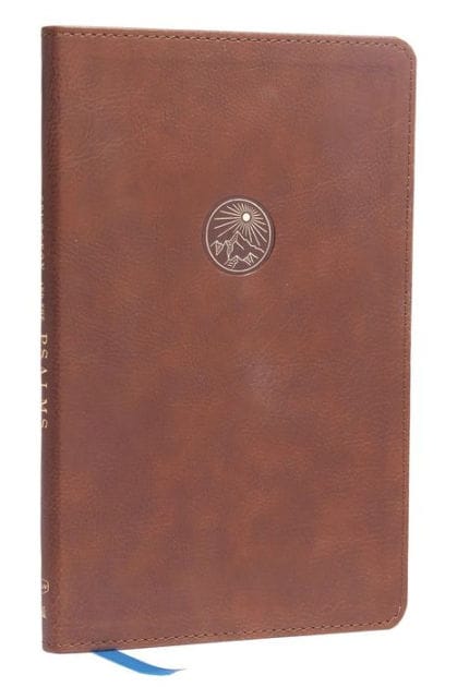 Spurgeon and the Psalms: The Book of Psalms with Devotions from Charles Spurgeon (NKJV, Brown Leathersoft, Comfort Print)