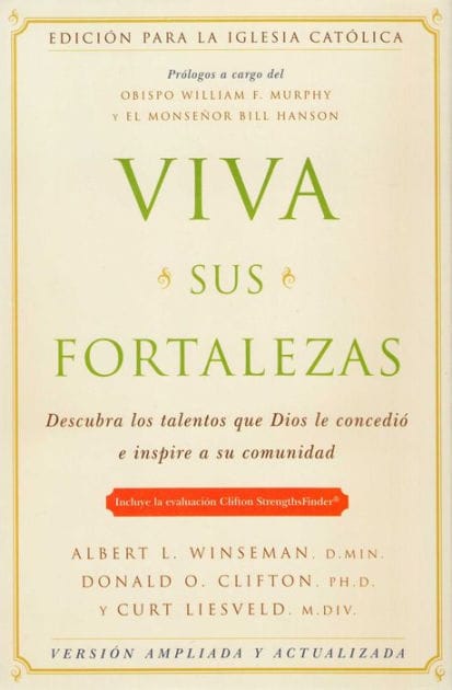 Viva sus fortalezas: Catholic Edition