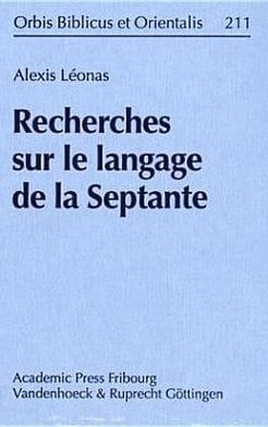 Recherches sur le langage de la Septante