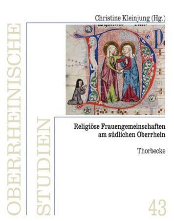 Religiose Frauengemeinschaften am sudlichen Oberrhein