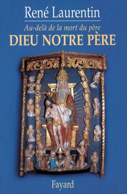 Dieu notre père: Au-delà de la mort du père