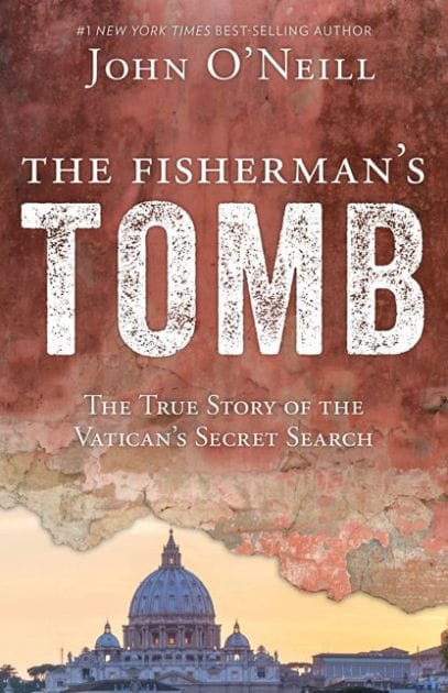 The Fisherman's Tomb: The True Story of the Vatican's Secret
