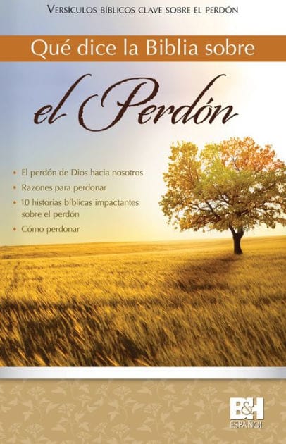 Qué dice la Biblia sobre el perdon