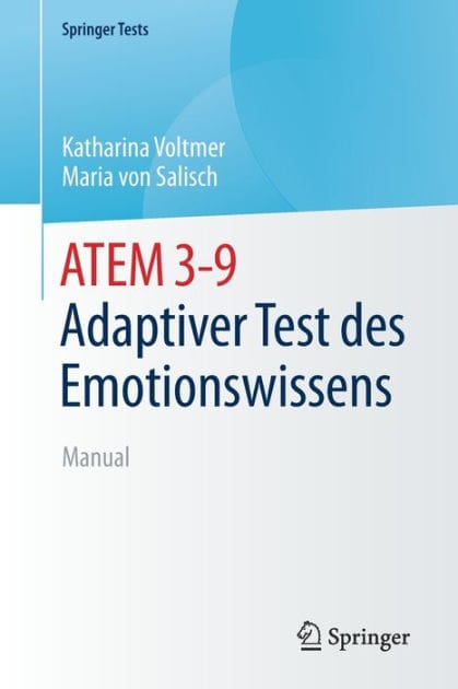 ATEM 3-9 Adaptiver Test des Emotionswissens: Manual