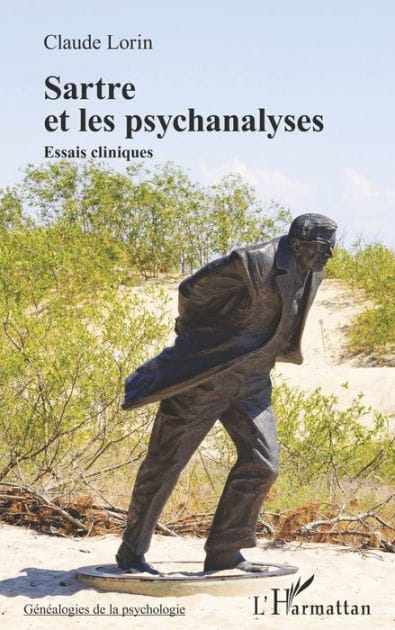 Sartre et les psychanalyses: Essais cliniques
