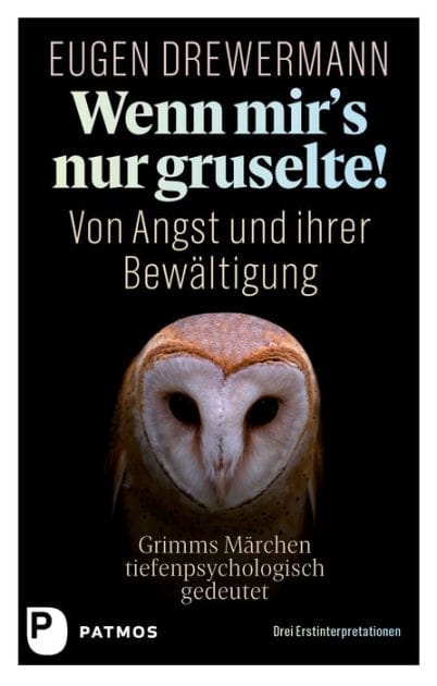 Wenn mir's nur gruselte!: Von Angst und ihrer Bewältigung. Grimms Märchen tiefenpsychologisch gedeutet. Drei Erstinterpretationen