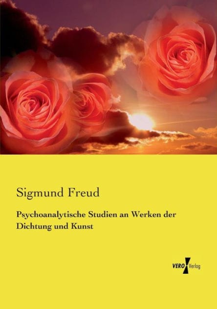 Psychoanalytische Studien an Werken der Dichtung und Kunst