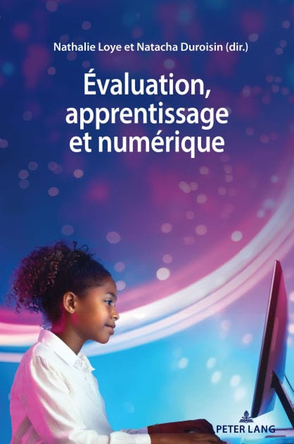 ï¿½valuation, apprentissage et numï¿½rique