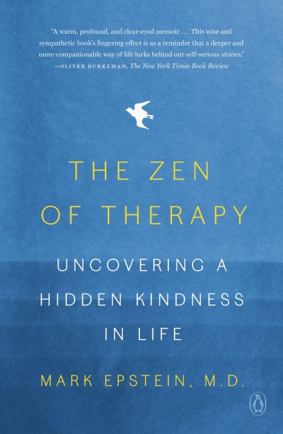 The Zen of Therapy: Uncovering a Hidden Kindness in Life