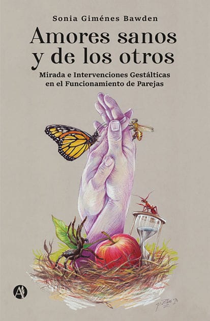 Amores sanos y de los otros: Mirada e Intervenciones Gestálticas en el Funcionamiento de Parejas