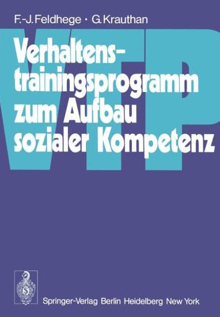 Verhaltenstrainingsprogramm zum Aufbau sozialer Kompetenz (VTP)