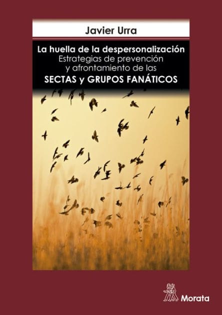 La huella de la despersonalización: Estrategias de prevención y afrontamiento de las sectas y grupos fanáticos