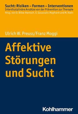 Affektive Storungen und Sucht