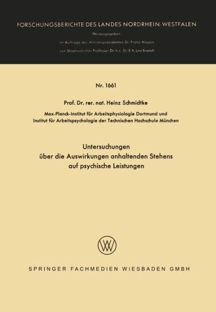 Untersuchungen über die Auswirkungen anhaltenden Stehens auf psychische Leistungen