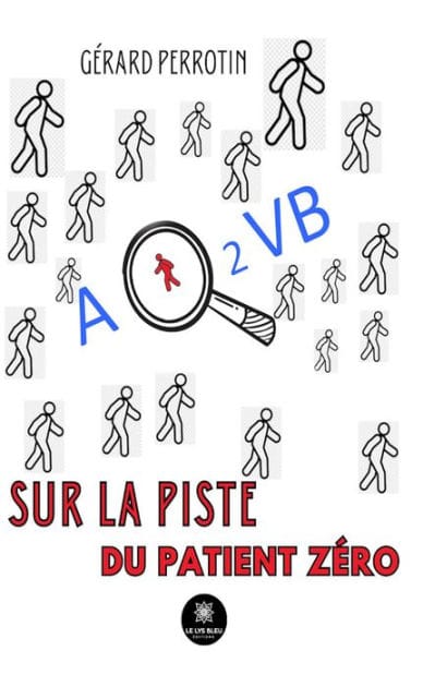 AQ2VB sur la piste du patient zéro