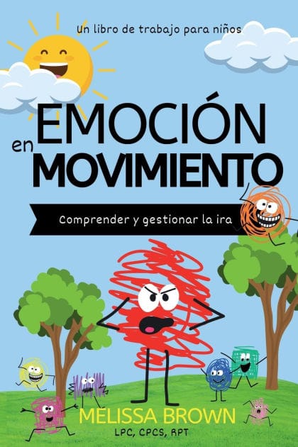 Emociï¿½n en movimiento: Comprender y gestionar la ira