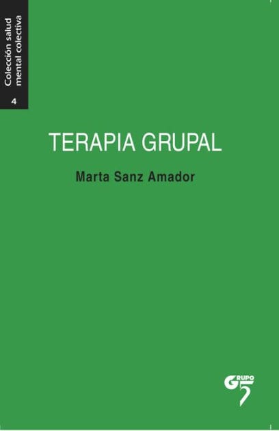 Terapia grupal: Manual para la acción