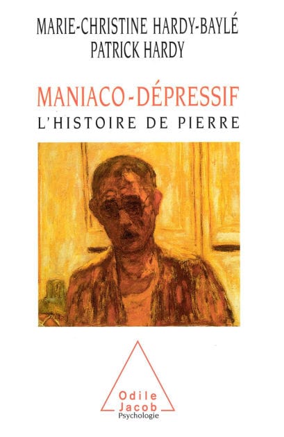 Maniaco-dépressif: L'histoire de Pierre