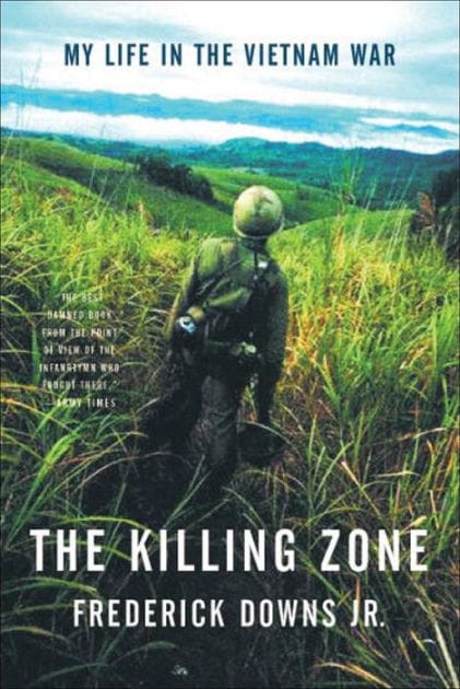 The Killing Zone: My Life in the Vietnam War
