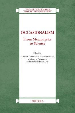 Occasionalism: From Metaphysics to Science