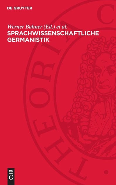 Sprachwissenschaftliche Germanistik: Ihre Herausbildung und Begründung