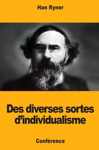 Des diverses sortes d'individualisme