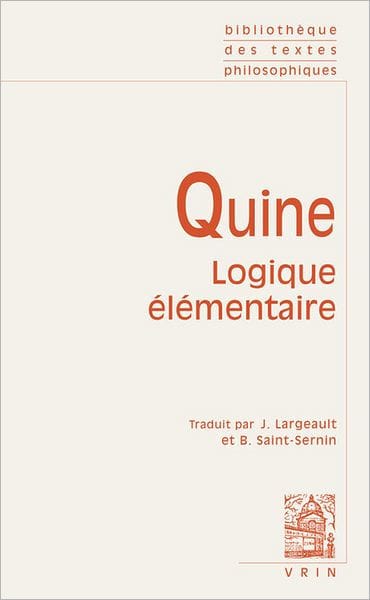 Willard Von Orman Quine: Logique elementaire