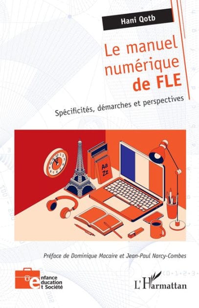 Le manuel numérique de FLE: Spécificités, démarches et perspectives